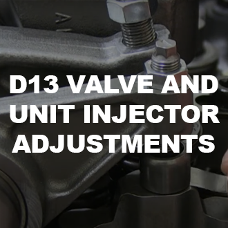 How to Adjust Valve and Unit Injectors – 13L